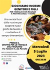 Incontro genitori e figli GIOCHI DA TAVOLO - 5 LUGLIO 2023